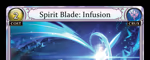 Spirit Blade: Infusion